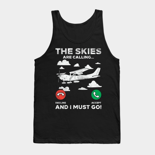 PILOT: Skies Are Calling Tank Top by woormle